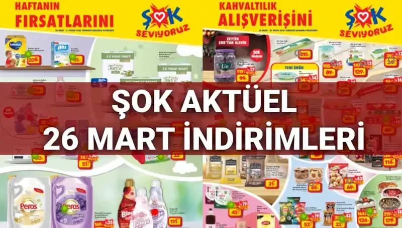 26 Mart ŞOK Aktüel Kataloğu ile Büyük İndirim Fırsatları Sizi Bekliyor!