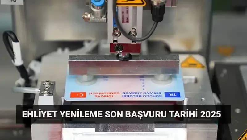 Eski Ehliyeti Yenilemek İçin Son Gün: İşte Bilmeniz Gerekenler
