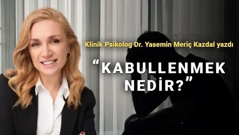 Kabullenmenin Gücü: Klinik Psikologdan Dönüşüm Hikayeleri