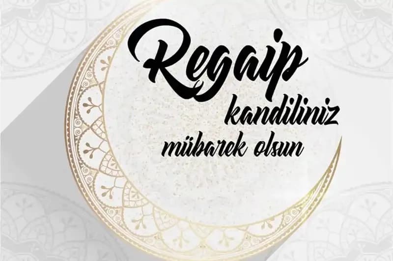 Regaip Gecesi'nde Yapılacak Dua ve İbadetlerin Önemi Nedir?