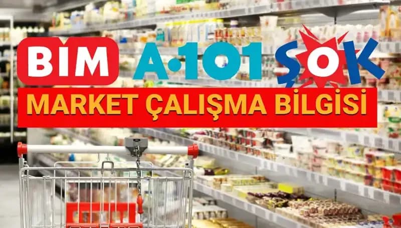 Bayramda Marketler Açık mı? 2025 Çalışma Saatleri Hakkında Her Şey!