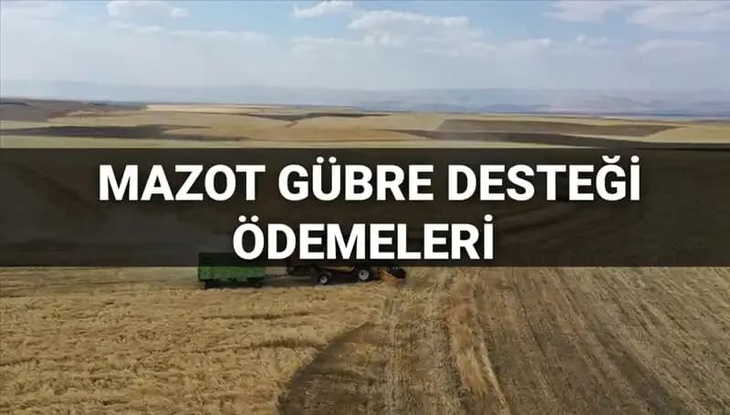2025 Mart Ayı Mazot Gübre Desteği Ödemeleri İçin Sorgulama Rehberi