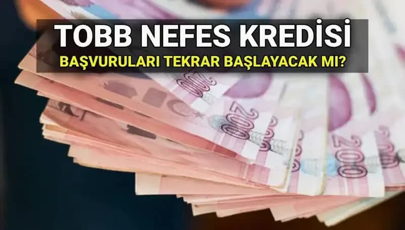 TOBB Nefes Kredisi Başvuruları Tamamlandı mı? Gelecek İçin Beklentiler Neler?