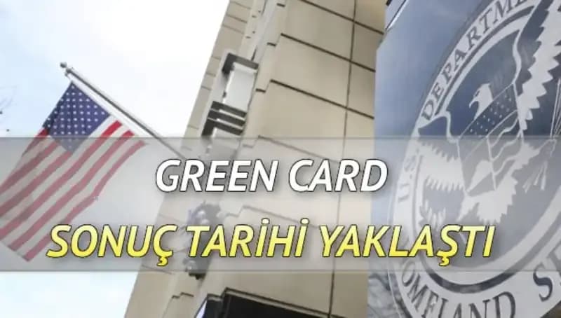Green Card Sonuçları İçin Geri Sayım Başladı: Büyük Gün Geldi