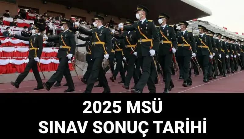 2025 MSÜ Sınav Sonuçları Açıklandı! Sonuç Tarihi ve Ekran Bilgileri