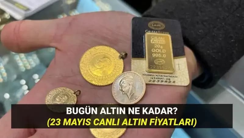 Altın Fiyatlarında Son Durum: 23 Mayıs 2023'te Ne Oluyor?