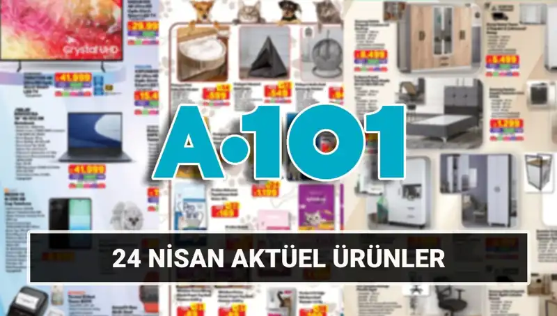 A101’den Dev İndirimler! 24 Nisan Aktüel Kataloğuyla Alışveriş Keyfi Başlıyor